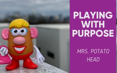 Playing With Purpose: Mrs. Potato Head