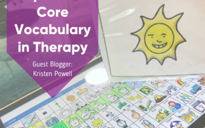 How to Implement Core Vocabulary in Your Therapy